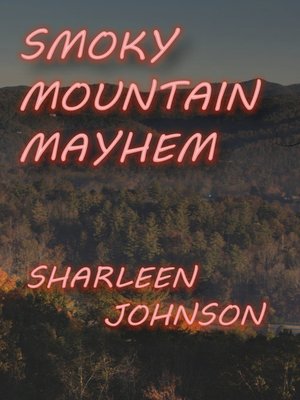 cover image of Smoky Mountain Mayhem